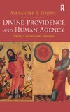 Divine Providence and Human Agency