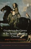 Gendering the Crown in the Spanish Baroque Comedia