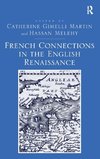 French Connections in the English Renaissance