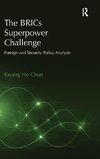 The BRICs Superpower Challenge