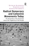 Radical Democracy and Collective Movements Today