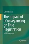 The Impact of eConveyancing on Title Registration