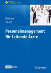 Personalmanagement für Leitende Ärzte