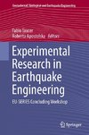 Experimental Research in Earthquake Engineering