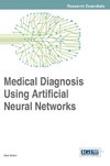 Medical Diagnosis Using Artificial Neural Networks