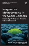 Imaginative Methodologies in the Social Sciences