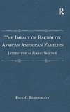 The Impact of Racism on African American Families