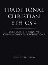 Traditional Christian Ethics 4