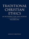 Traditional Christian Ethics