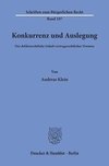 Konkurrenz und Auslegung