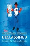 The American Dream Declassified