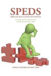 Speds (Special Education Students)