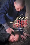 Love Thine Enemy