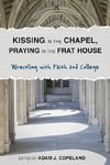 KISSING IN THE CHAPEL PRAYING PB