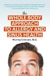 Whole Body Approach to Allergy and Sinus Health