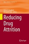 Reducing Drug Attrition