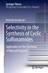 Selectivity in the Synthesis of Cyclic Sulfonamides