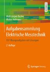 Aufgabensammlung Elektrische Messtechnik