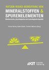 Nutzen-Risiko-Bewertung von Mineralstoffen und Spurenelementen : Biochemische, physiologische und toxikologische Aspekte