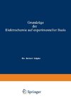 Grundzüge der Elektrochemie auf experimenteller Basis