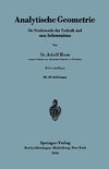 Analytische Geometrie für Studierende der Technik und zum Selbststudium