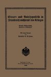 Steuer- und Anleihepolitik in Frankreich während des Krieges