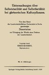 Untersuchungen über Selbststerilität und Selbstfertilität bei gärtnerischen Kulturpflanzen