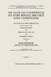 Die Frage der Schizophrenie bei einem Mitglied der Sekte Anton Unternährers