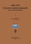 1882-1911 Dreißig Jahre russischer Eisenbahnpolitik und deren wirtschaftliche Rückwirkung