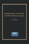 Schaltungen von Gleich- und Wechselstromanlagen