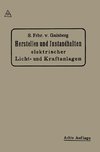 Herstellen und Instandhalten Elektrischer Licht-und Kraftanlagen