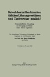 Bei welchen im Maschinenbau üblichen Löhnungsverfahren sind Tarifverträge möglich?