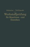 Werkstoffprüfung für Maschinen- und Eisenbau