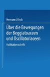 Über die Bewegungen der Beggiatoaceen und Oscillatoriaceen