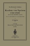 Das Beckersche Verfahren zum Kochen von Speisen im Dampf- und Wasserbad, sowie die dazu erforderlichen Apparate