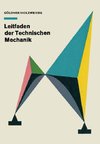 Leitfaden der Technischen Mechanik