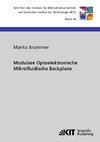 Modulare Optoelektronische Mikrofluidische Backplane