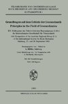 Grundfragen auf dem Gebiete der Geomechanik / Principles in the Field of Geomechanics