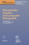 Ökonomische Aspekte internationaler Klimapolitik