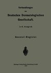 Verhandlungen der Deutschen Dermatologischen Gesellschaft