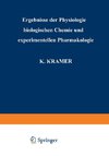 Ergebnisse der Physiologie Biologischen Chemie und Experimentellen Pharmakologie