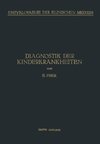 Diagnostik der Kinderkrankheiten