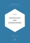 Grundlagen der Stereochemie