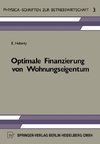 Optimale Finanzierung von Wohnungseigentum