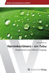 Harninkontinenz - ein Tabu