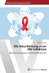 Die Verarbeitung einer HIV-Infektion