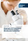 Diagnosis Of Fascioliasis Using Polyclonal And Monoclonal Anitbodies