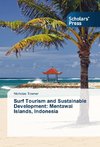 Surf Tourism and Sustainable Development: Mentawai Islands, Indonesia