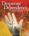 Desperate Dependency