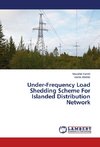 Under-Frequency Load Shedding Scheme For Islanded Distribution Network